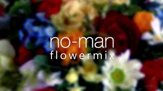 No-Man - Flowermix [Full Album] (1995)
