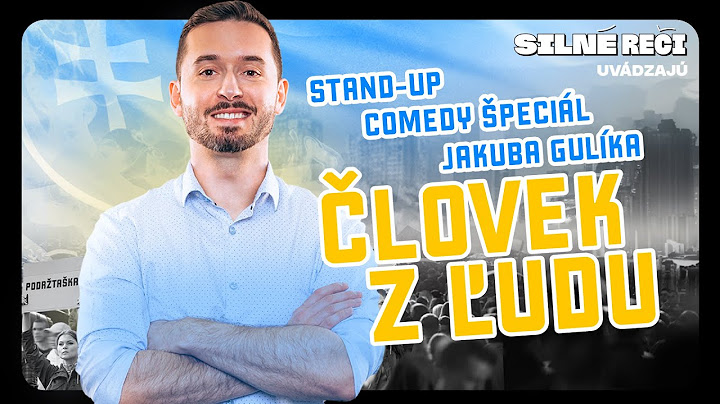 Jakub Gulík - ČLOVEK Z ĽUDU - Stand-up comedy špeciál