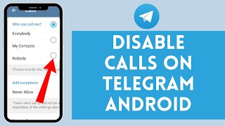 How to Disable Calls on Telegram on Android | Calls Disable on Telegram on Android