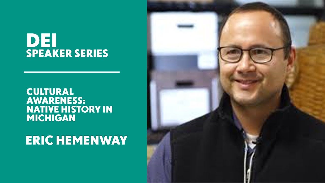 Cultural Awareness: Native History in Michigan