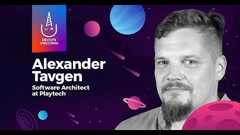 Observability – the Good, the Bad, and the Ugly by Alexander Tavgen at DevOps Unicorns