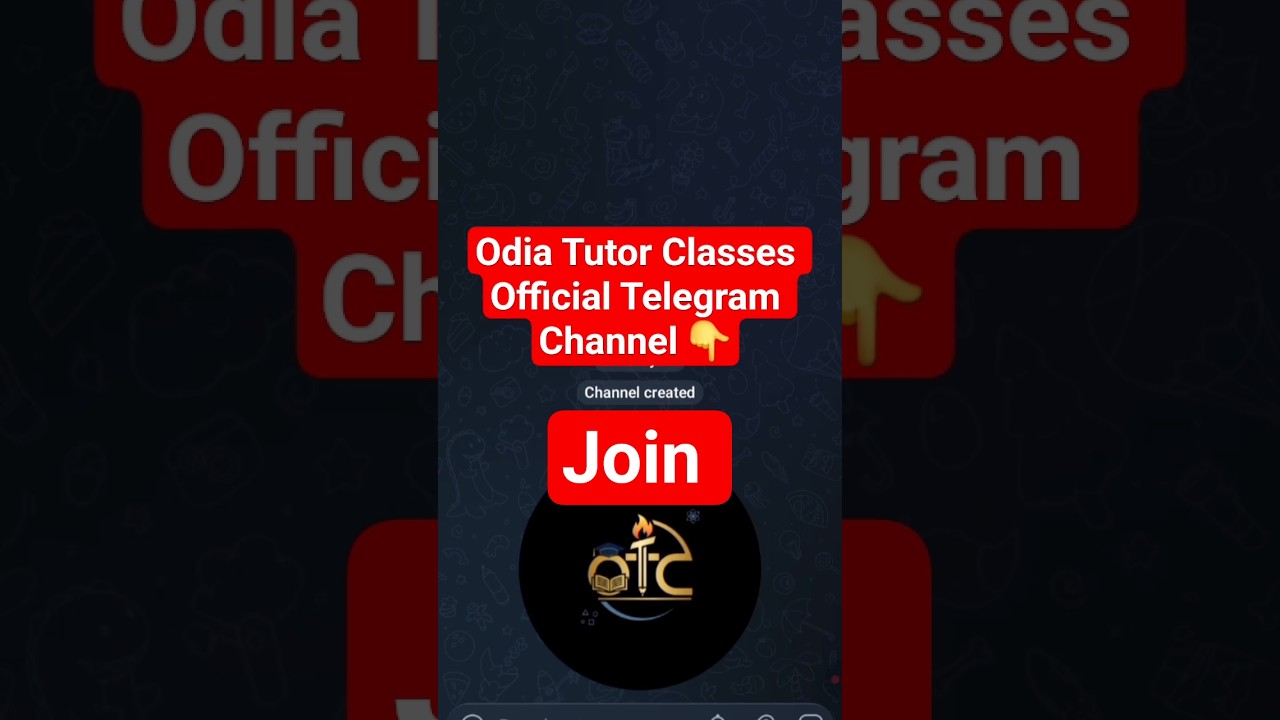 Odia Tutor Classes Official Telegram Channel