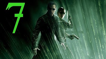 The Matrix Path Of Neo - Part 7 - [Dodging Bullets!]