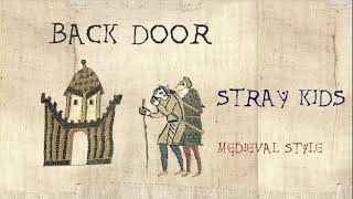 Stray Kids - Back Door (Medieval Cover \/ Bardcore)