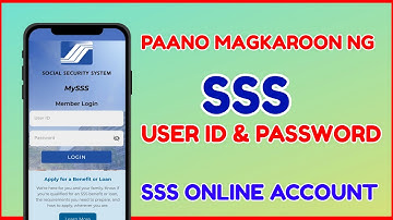 Paano Magkaroon ng SSS USER ID at Password | Paano mag register sa SSS Online?