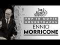 Top10 soundtracks by ennio morricone  thetopfilmscore