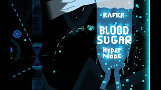 Blood Sugar 100% (Demon) By Rafer (Geometry Dash 2.2)