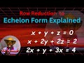 How To Solve Simultaneous Equations Using Row Reduction To  Echelon Form