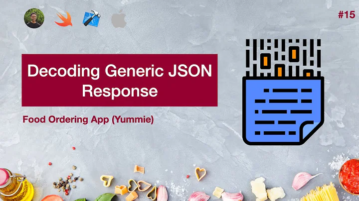 15. Decoding Generic JSON Response | Swift 5, XCode 12