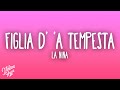 LA NIÑA - Figlia d' 'a Tempesta