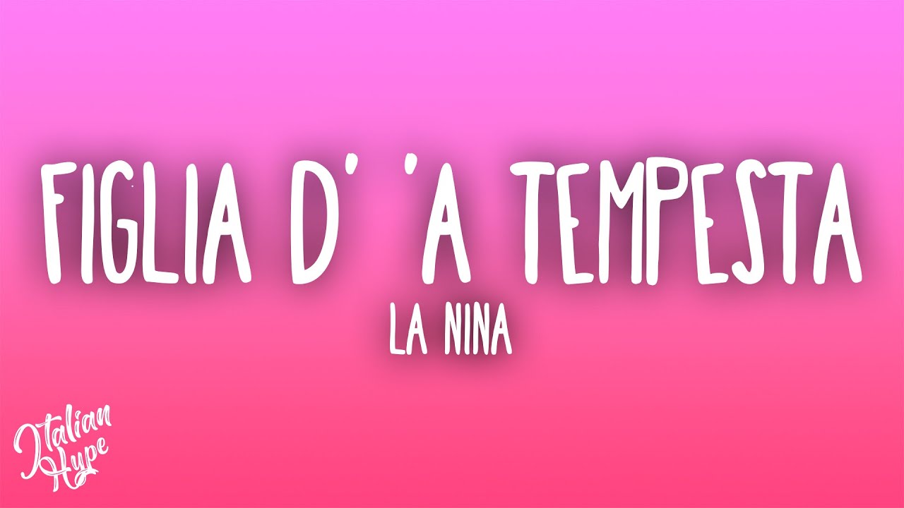 Download LA NIÑA - Figlia d' 'a Tempesta MP3