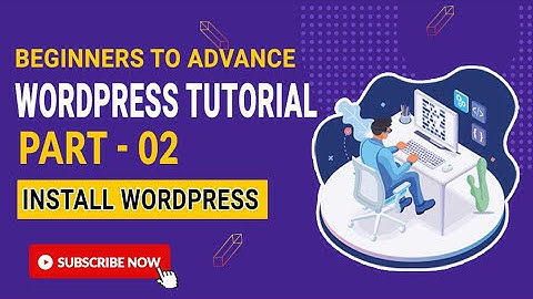 WordPress Bangla tutorial | WordPress installation | Part-02