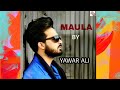  billah kaasaan saeri gum maula asi yawar hardum  special performance by yawar ali 