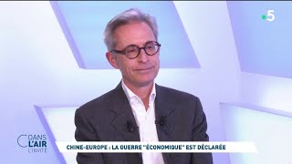 David Baverez - Chine-Europe : la guerre &quot;économique&quot; est déclarée - #cdanslair l&#39;invité du 06.05.24