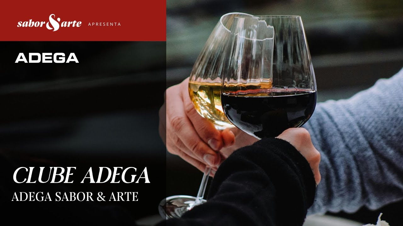Clube Adega Sabor & Arte | Lançamento - YouTube