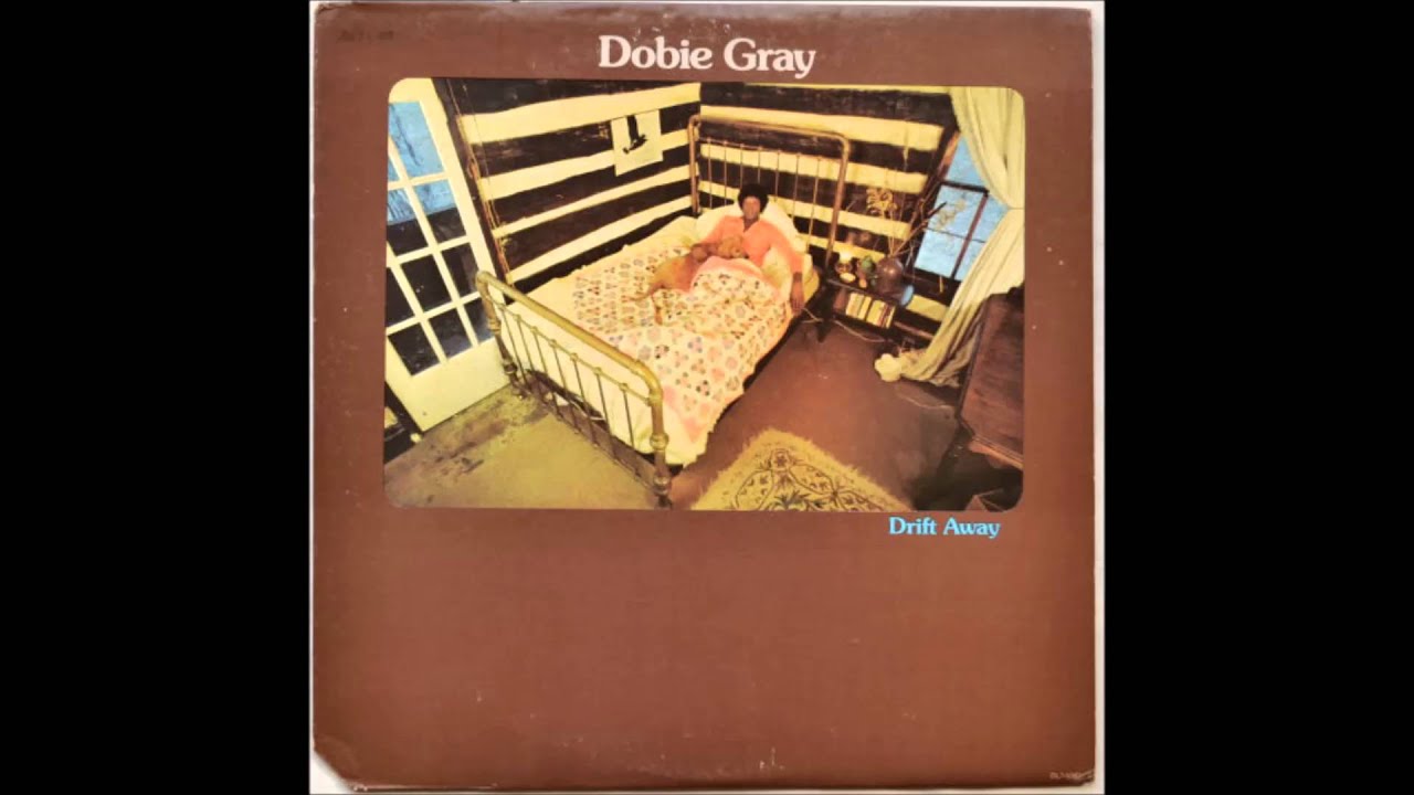 Dobie Gray lay back