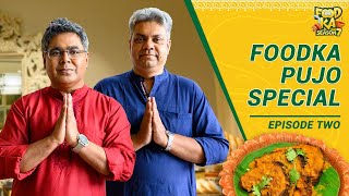 Kolkata Durga Pujo Special Buffet | Peerless Inn | ITC  | The Park | Mir | Indrajit Lahiri | S07E02