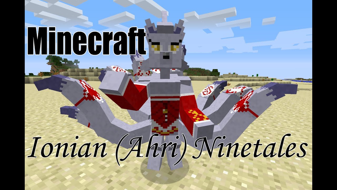 Minecraft: Ionian Ninetales WIP - YouTube