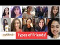 Types of friends we all have  iamshaheenali