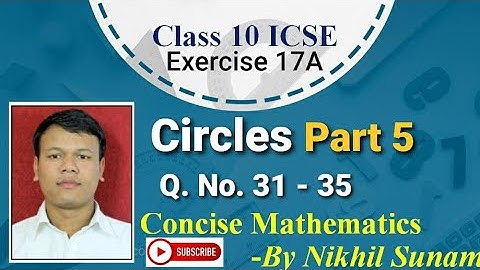 Class 10 ICSE Circles Part 5