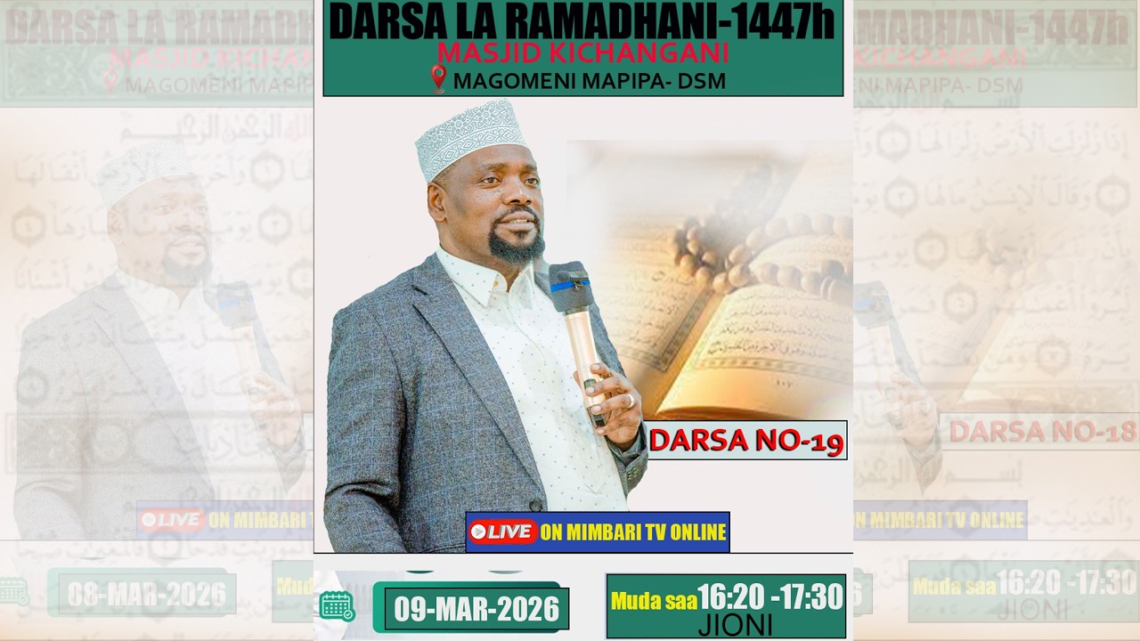 #LIVE-UNAANGALIA MUBASHARA DARSA LA RAMADHANI TAFSIR YA QUR AN--SHEIKH WALID ALHAD-TAR 09-MARCH-2026