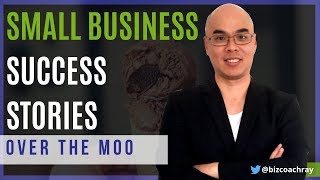 Business Success Stories: Over the Moo