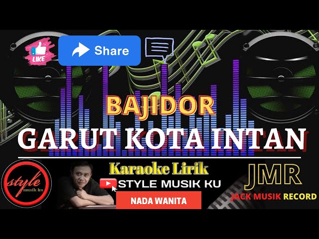 Garut Kota Intan Karaoke Bajidor (nada wanita) class=