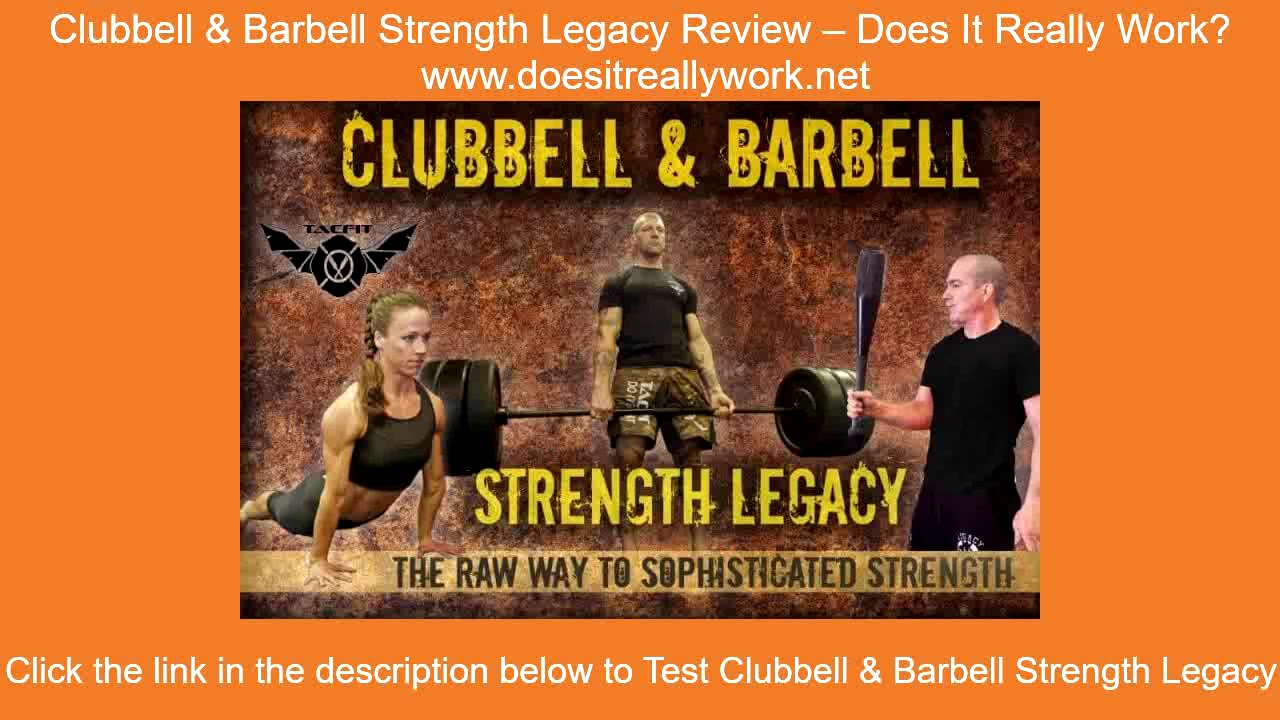 Clubbell & Barbell Strength Legacy Review Does It Really Work? YouTube