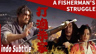 Semua Orang Bisa Menjadi Pahlawan Melawan Takdir  Perjuangan Seorang Nelayan  Film Cina