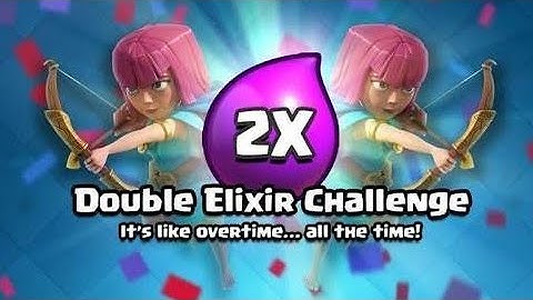 Best deck to win double elixir challenge, clash royale