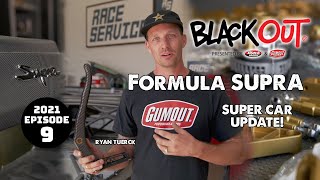 Formula Supra Gets Ready for Liftoff - BlackOut 2021 - Episode 9 by The Gumout Channel 43,822 views 2 years ago 9 minutes, 45 seconds