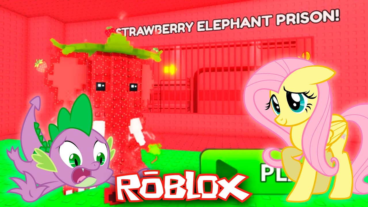 Fluttershy And Spike ESCAPE STRAWBERRY ELEPHANT PRISON in Roblox