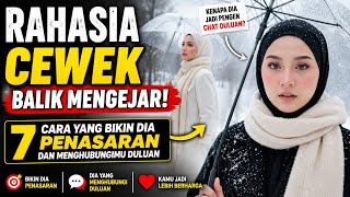 RAHASIA CEWEK BALIK MENGEJAR! 7 Cara yang Bikin Dia Penasaran dan Menghubungimu Duluan