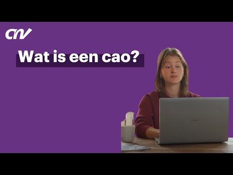 Wat is een cao? | CNV Vakmensen - video from CNV