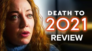 Death To 2021 Review