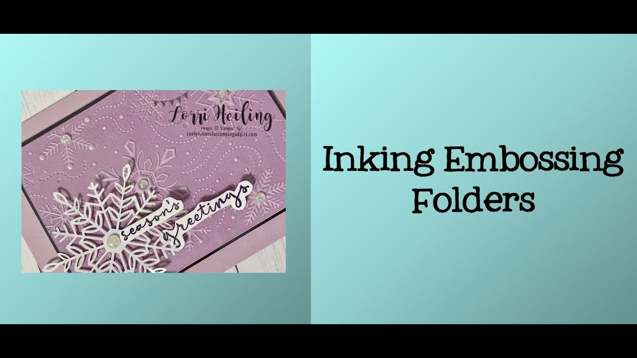 How to Ink Your Embossing Folders to Make Beautiful Backgroundes - YouTube