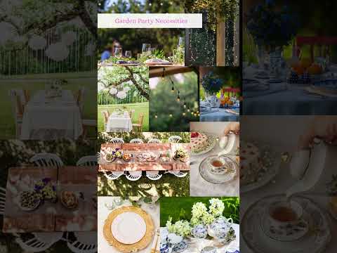 Garden Party Necessities