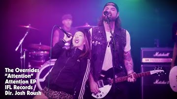 The Overrides - Attention (Featuring Linh Le) (Official Video)