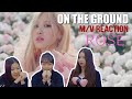 ENG)[Ready Reaction] ROSÉ - 'On The Ground'ㅣM/V REACTION