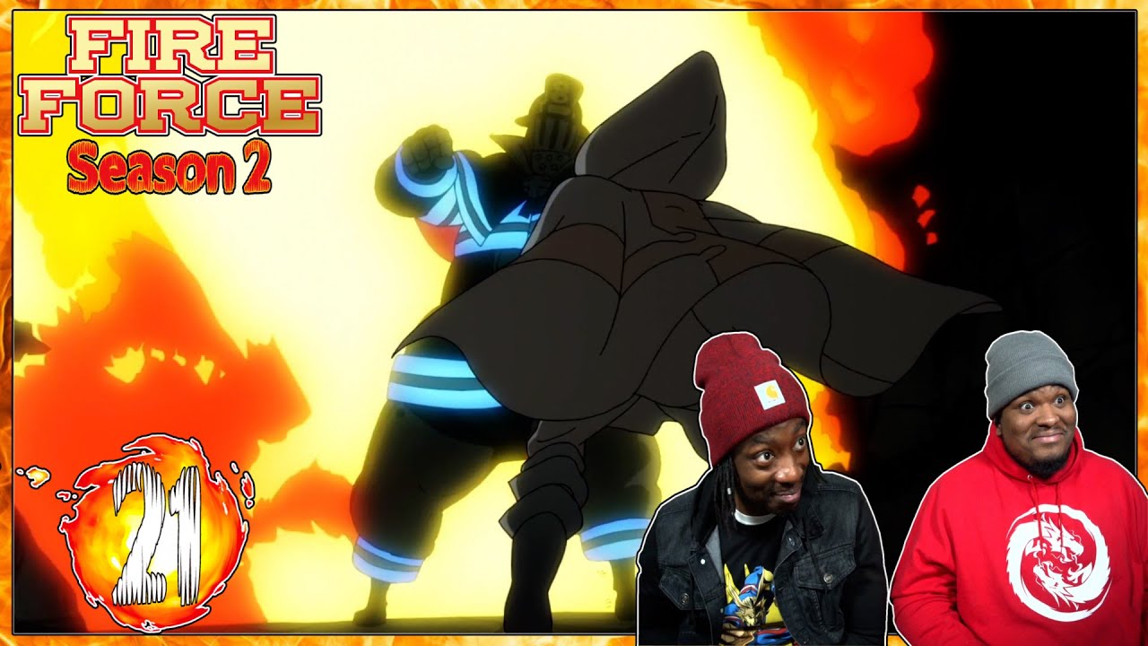 🔥🔥THAT WAS A MEAN ONE-SHOT!!🔥🔥  Fire Force: Season 2 - Episode 21 | Reaction