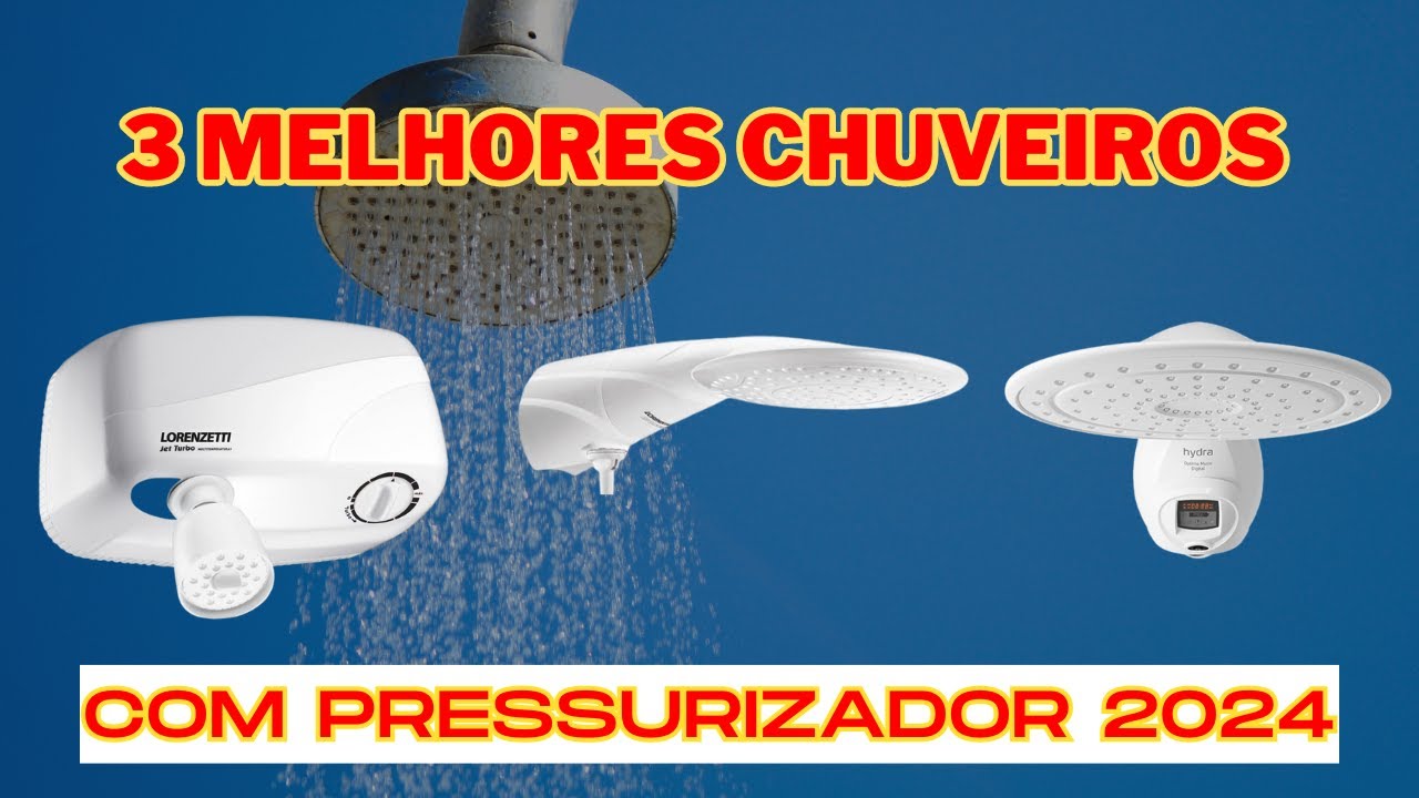 MELHOR CHUVEIRO COM PRESSURIZADOR 2024 - CHUVEIRO COM PRESSURIZADOR ...