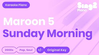Maroon 5 - Sunday Morning (Piano Karaoke)