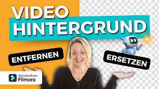 Video Hintergrund Entfernen Mit Hilfe Von Ki Ersetzen - Ganz Ohne Greenscreen Filmora