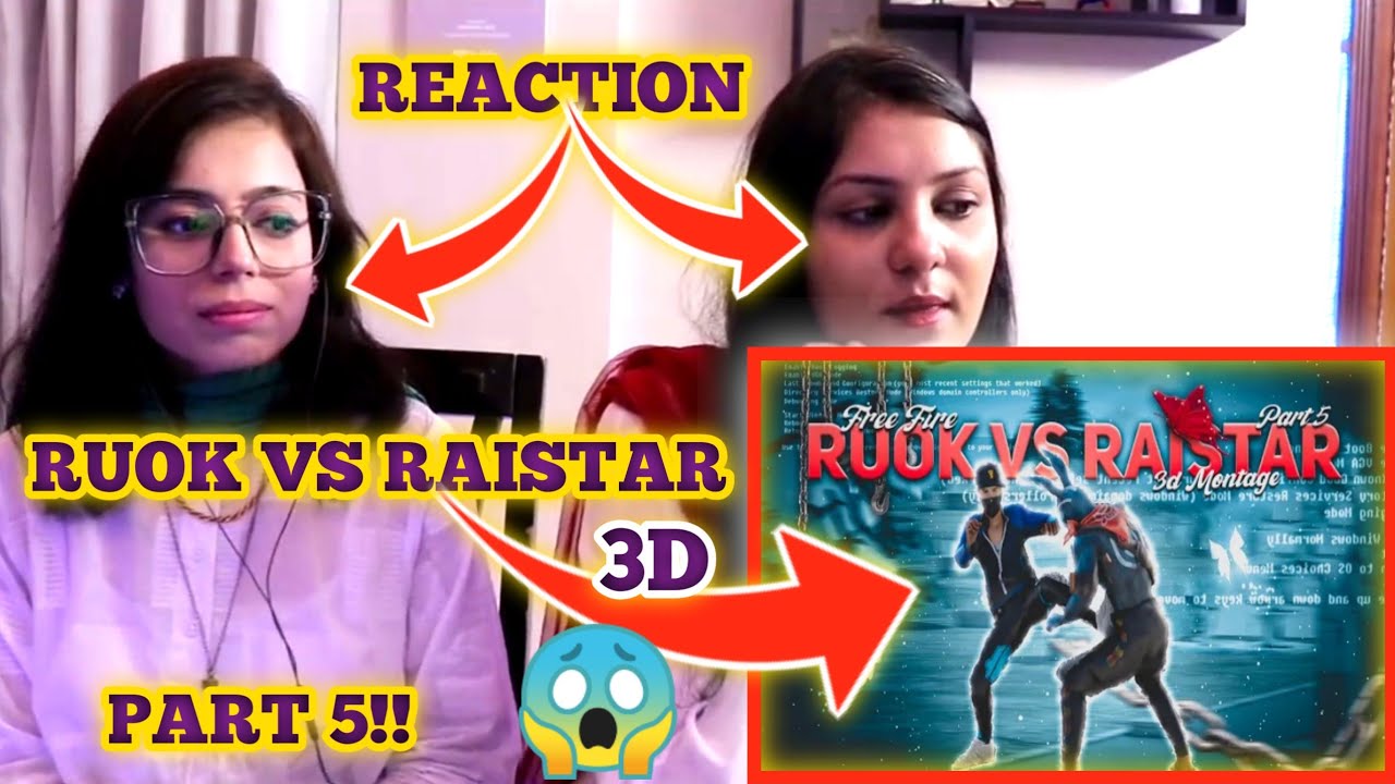 RUOK vs RAISTAR Part 5🔥3D ANIMATION MONTAGE FREE FIRE MAX ❤️ Edited By PriZzo FF How To Make MODEL