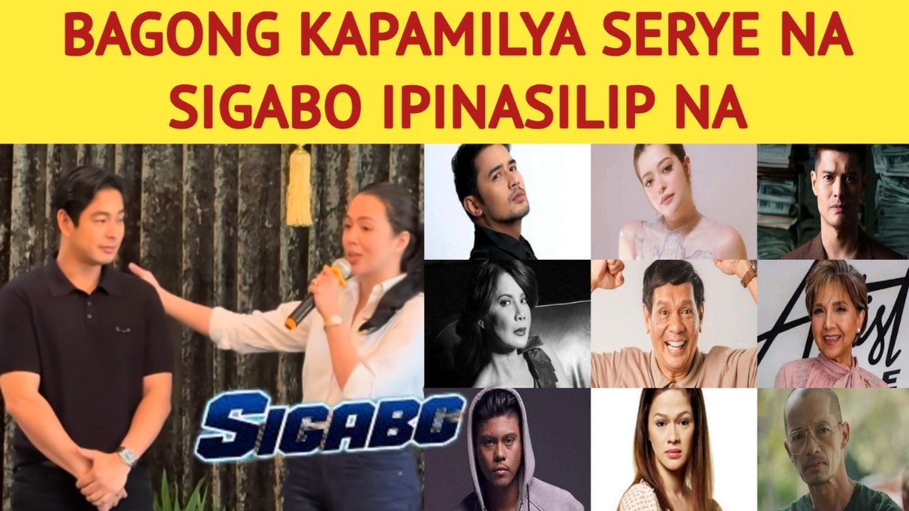 BAGONG KAPAMILYA SERYE NA SIGABO IPINASILIP NA