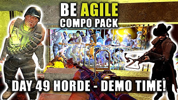 Day 49 Horde | 7 Days To Die: Be Agile | Compo Pack & Modlets | Alpha 20.5