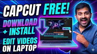 CapCut for Windows10, Windows 11 | VPN Setup + Installation Guide