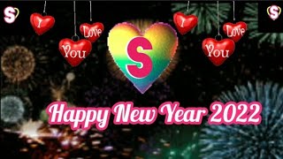 #S name Adwance Happy New Year status #2022 S name Happy New Year status #S Love Happy New Year 2022