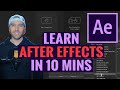 Learn AFTER EFFECTS In 10 Mins For Beginners