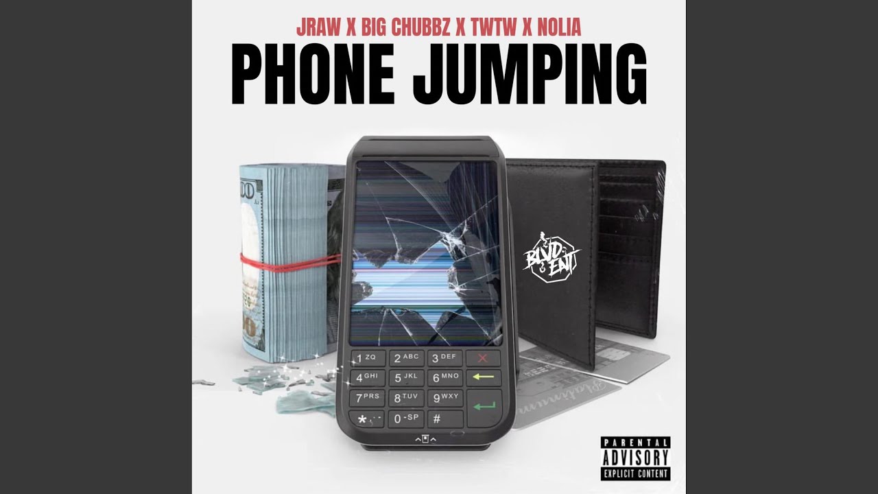 Phone Jumping (feat. Jraw, Big Chubbz, Nolia & TWTW) - YouTube